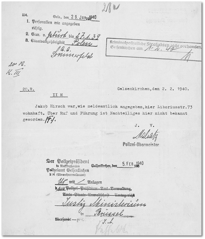 Das belgische Justizentrum stellt 1940 eine Anfrage nach Fhrung und letzte Meldeanschrift des Jakob Hirsch an die Gelsenkirchener Polizeibehrde
