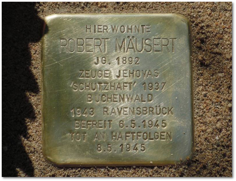 Robert Musert starb am 8. Mai 1945. In Gelsenkirchen erinnert ein Stolperstein an den Zeugen Jehovas.