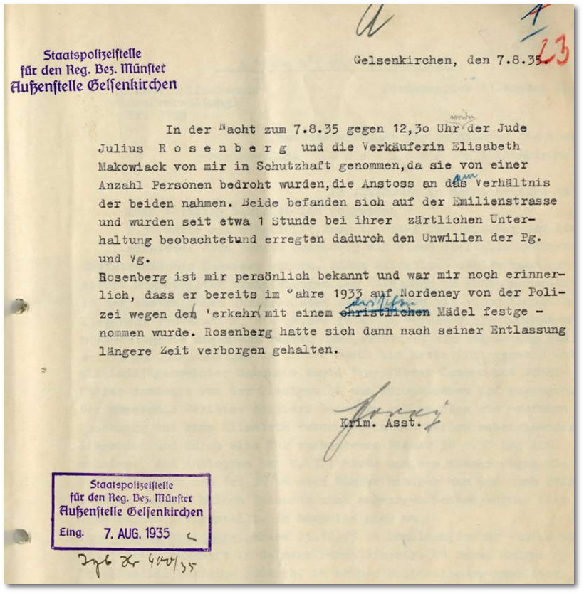 Gelsenkirchen, 7. August 1935: Julius Rosenberg und Elisabeth Makowiak werden von Goray in so genannte 'Schutzhaft' genommen