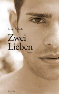 Zwei Lieben - von Rainer Vollath